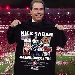 Nick Saban Signature Fan Gift Shirt